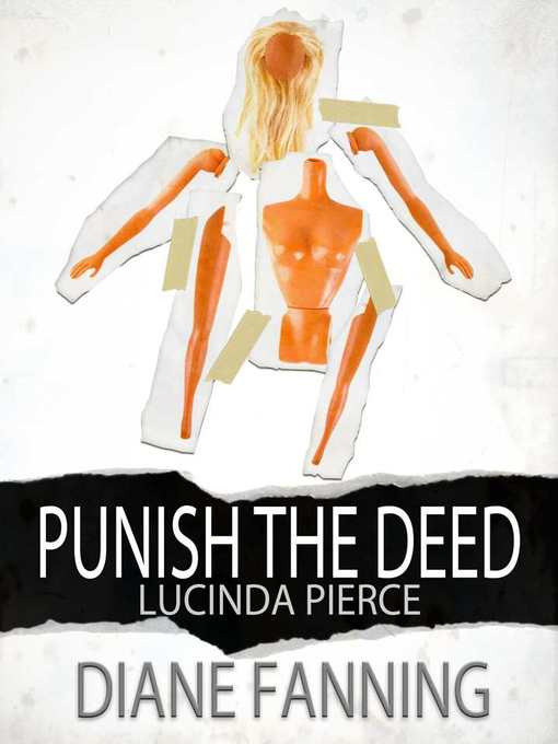 Title details for Punish the Deed by Diane Fanning - Available